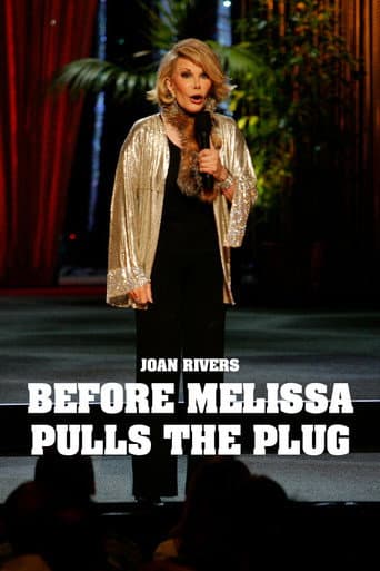 Poster for Joan Rivers: Before Melissa Pulls the Plug