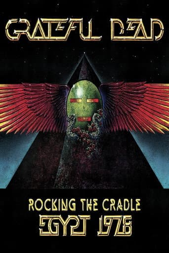 Poster for Grateful Dead: Rocking The Cradle - Egypt 1978