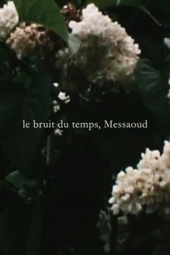 Poster for Le bruit du temps, Messaoud