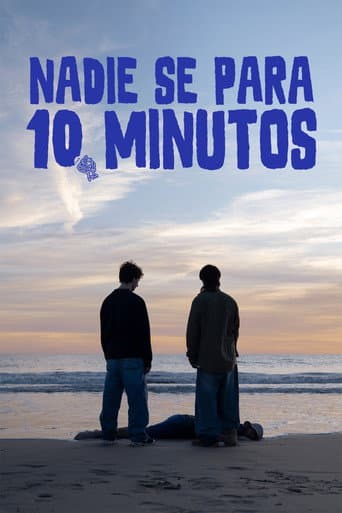 Poster for Nadie se para 10 minutos