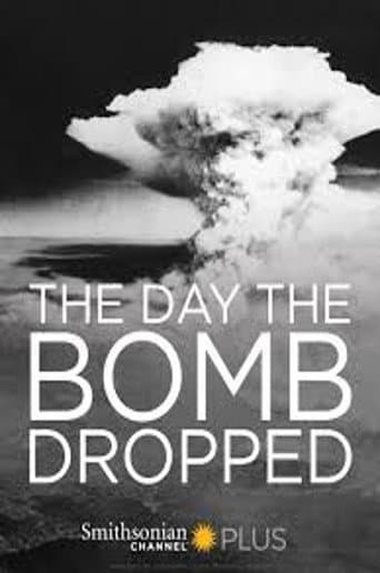 Poster for The Day They Dropped The Bomb
