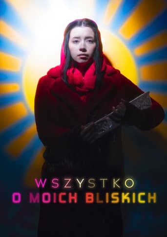 Poster for Wszystko o moich bliskich