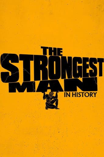 Poster for The Strongest Man in History