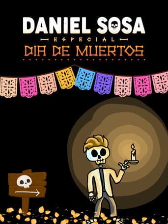 Poster for Daniel Sosa: Especial de Día de Muertos