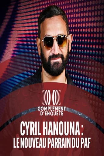 Poster for Cyril Hanouna : le nouveau parrain du PAF