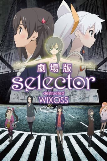 Poster for selector destructed WIXOSS