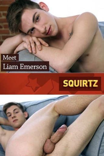 Poster for Squirtz: Liam Emerson