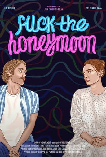 Poster for Fuck The Honeymoon