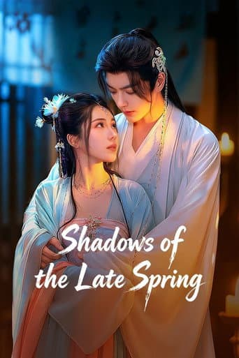 Poster for Shadows of the Late Spring