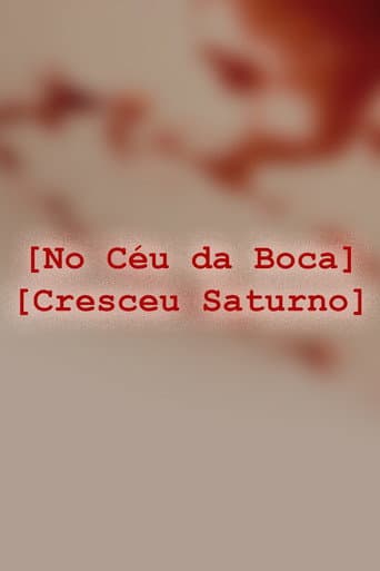 Poster for No Céu da Boca Cresceu Saturno