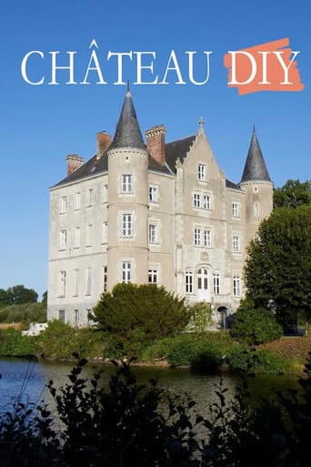 Poster for Escape to the Château DIY