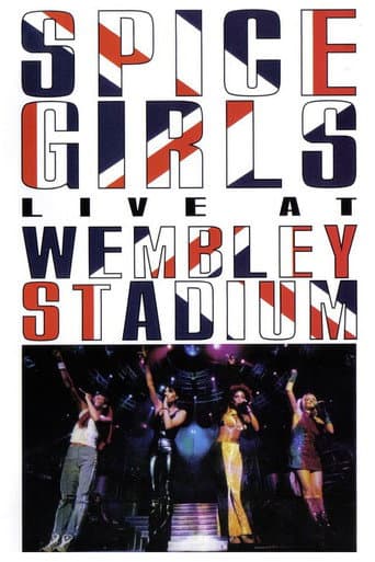 Poster for Spice Girls: Live at Wembley Stadium