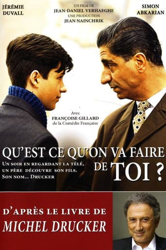 Poster for Qu'est-ce qu'on va faire de toi?