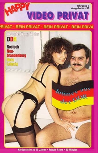 Poster for Happy Video Privat 30: Intimes aus der DDR