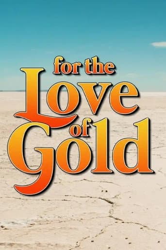 Poster for For the Love of Gold