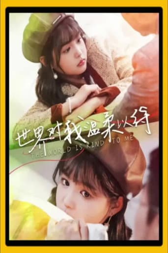 Poster for The World is Kind to Me