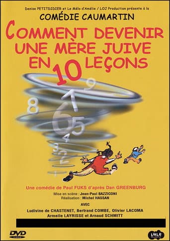 Poster for Comment devenir une mère juive en 10 leçons ?