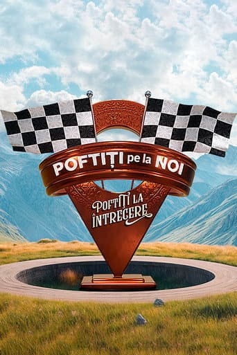 Poster for Poftiti pe la noi