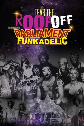 Poster for Tear the Roof Off: The Untold Story of Parliament Funkadelic