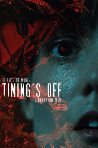 Poster for The Babysitter Murders: Timing's Off