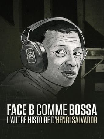 Poster for Face B comme bossa, l'autre histoire d'Henri Salvador