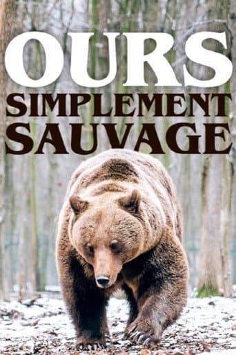 Poster for Ours, simplement sauvage