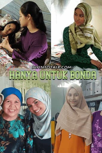Poster for Hanya Untuk Bonda