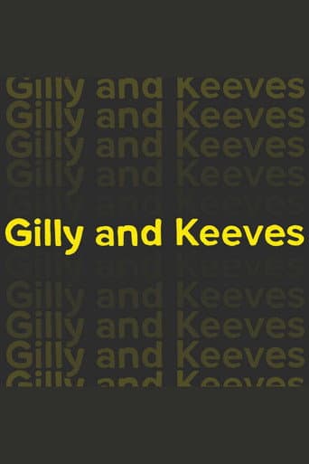 Poster for Gilly and Keeves