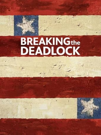 Poster for Breaking the Deadlock