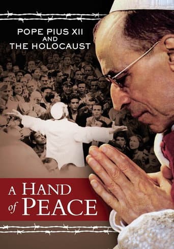Poster for A Hand of Peace: Pope Pius XII and the Holocaust
