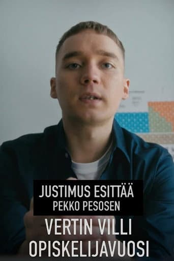 Poster for Justimus esittää: Vertin villi opiskelijavuosi