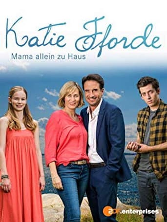Poster for Katie Fforde: Mama allein zu Haus
