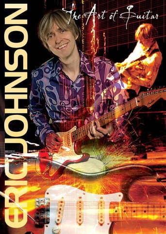 Poster for Eric Johnson: The Art Of Guitar