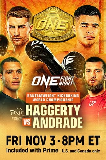 Poster for ONE Fight Night 16: Haggerty vs. Andrade