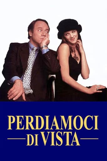 Poster for Perdiamoci di vista