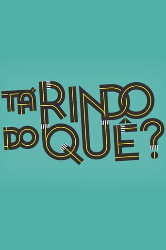 Poster for Tá Rindo do Quê?