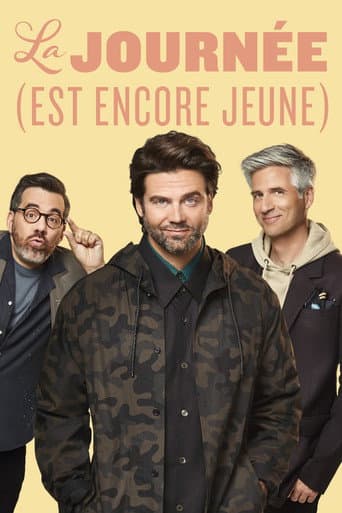 Poster for La journée (est encore jeune)