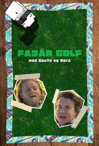 Poster for Fasán Golf med Gaute og Bård