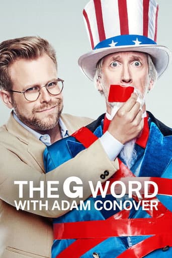 Poster for The G Word with Adam Conover
