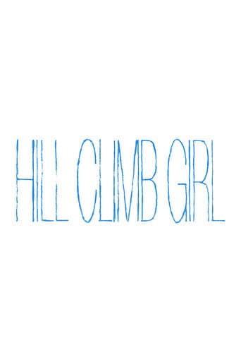 Poster for Hill Climb Girl