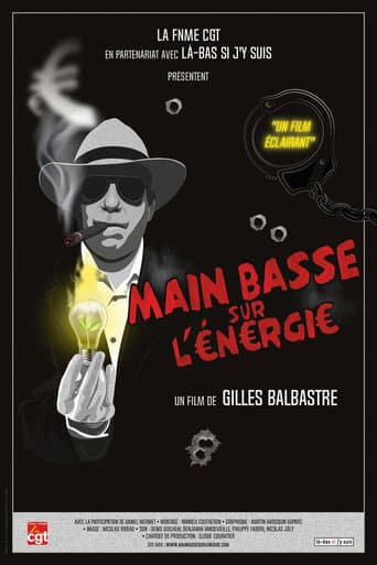 Poster for Main basse sur l'énergie