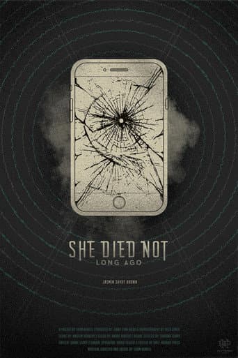 Poster for She Died Not Long Ago
