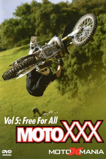 Poster for Moto XXX Vol 5: Free For All