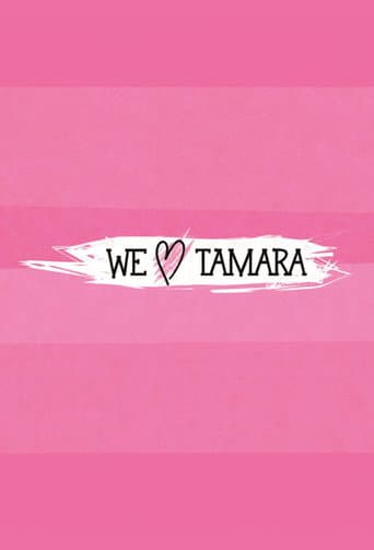 Poster for We Love Tamara