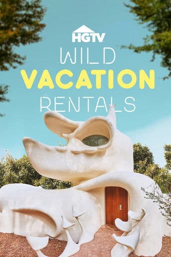 Poster for Wild Vacation Rentals