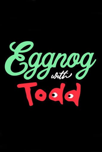 Poster for Eggnog with Todd
