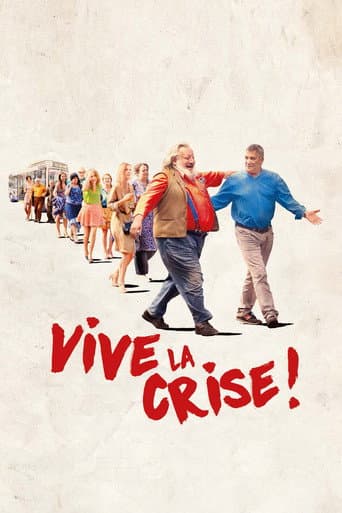 Poster for Vive la crise !