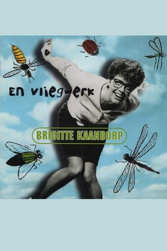 Poster for Brigitte Kaandorp: ... En Vliegwerk