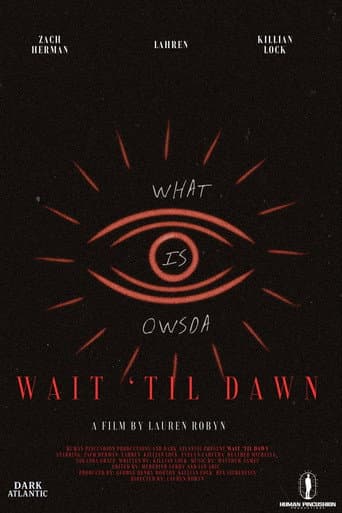 Poster for Wait Til Dawn