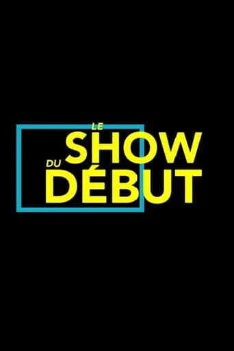 Poster for Le show du début